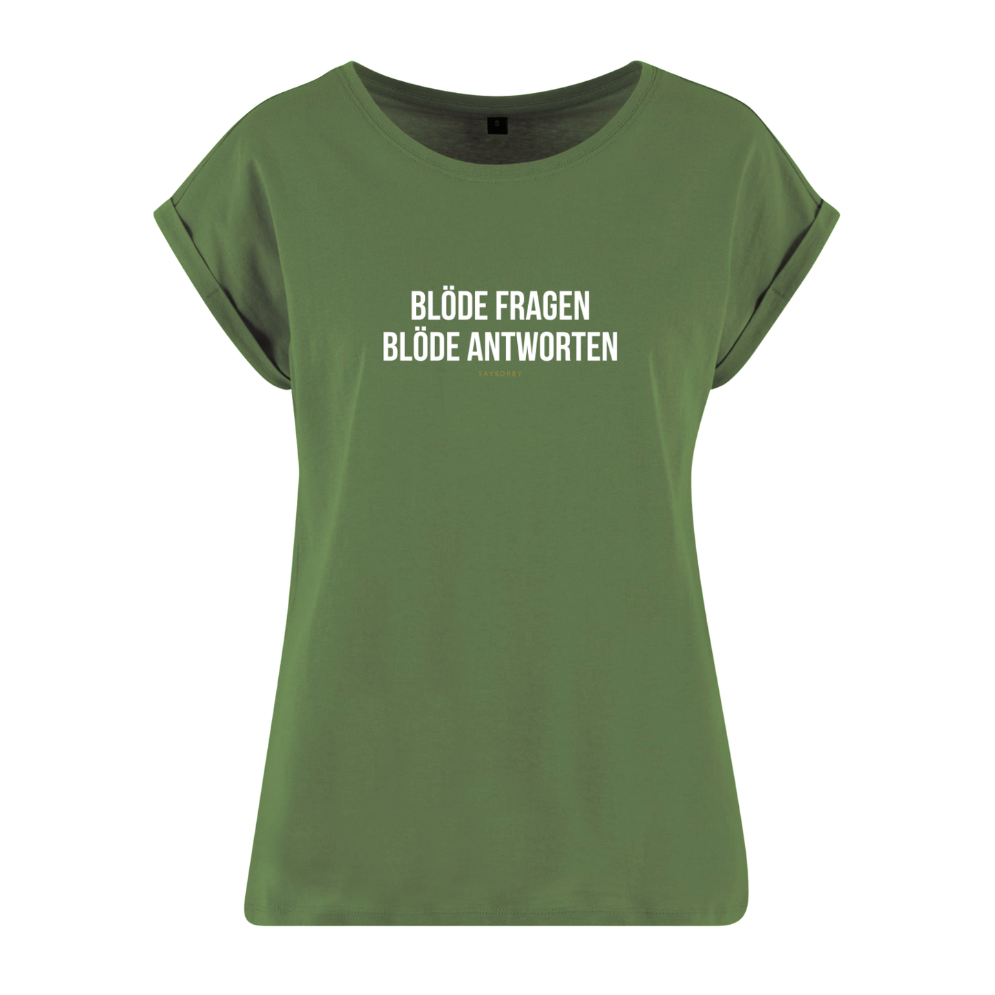 Organic Alle-Größen-Shirt »Blöde Fragen, blöde Antworten«