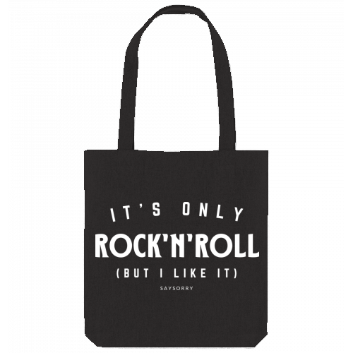 Tote Bag »It’s only Rock n Roll but I like it«