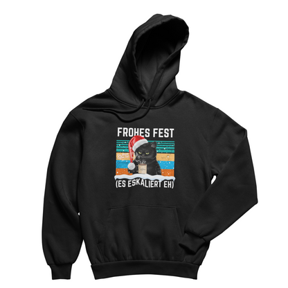 Organic unisex Hoodie »Frohes Fest (es eskaliert eh)«