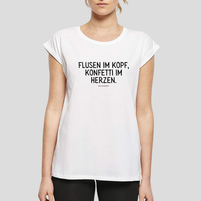 Organic Alle-Größen-Shirt weiss »Flusen im Kopf, Konfetti im Herzen«