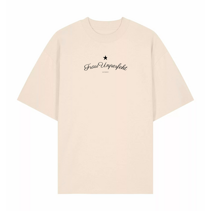Premium Unisex Oversize T-Shirt »Frau Unperfekt« Unisex 100% Organic