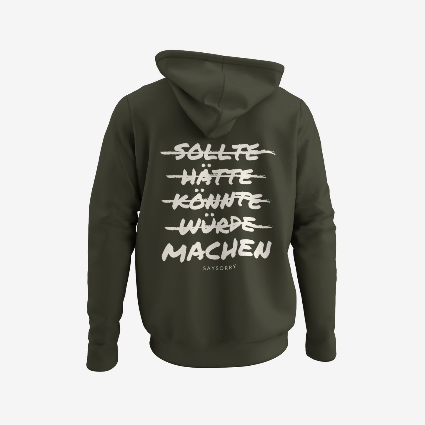 100% Organic unisex Hoodie in vielen Farben »Sollte, hätte, könnte, würde, machen« vorne bestickt & hinten bedruckt