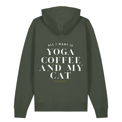 100% Organic unisex Hoodie in vielen Farben »All I need is Yoga Coffee and my Cat«