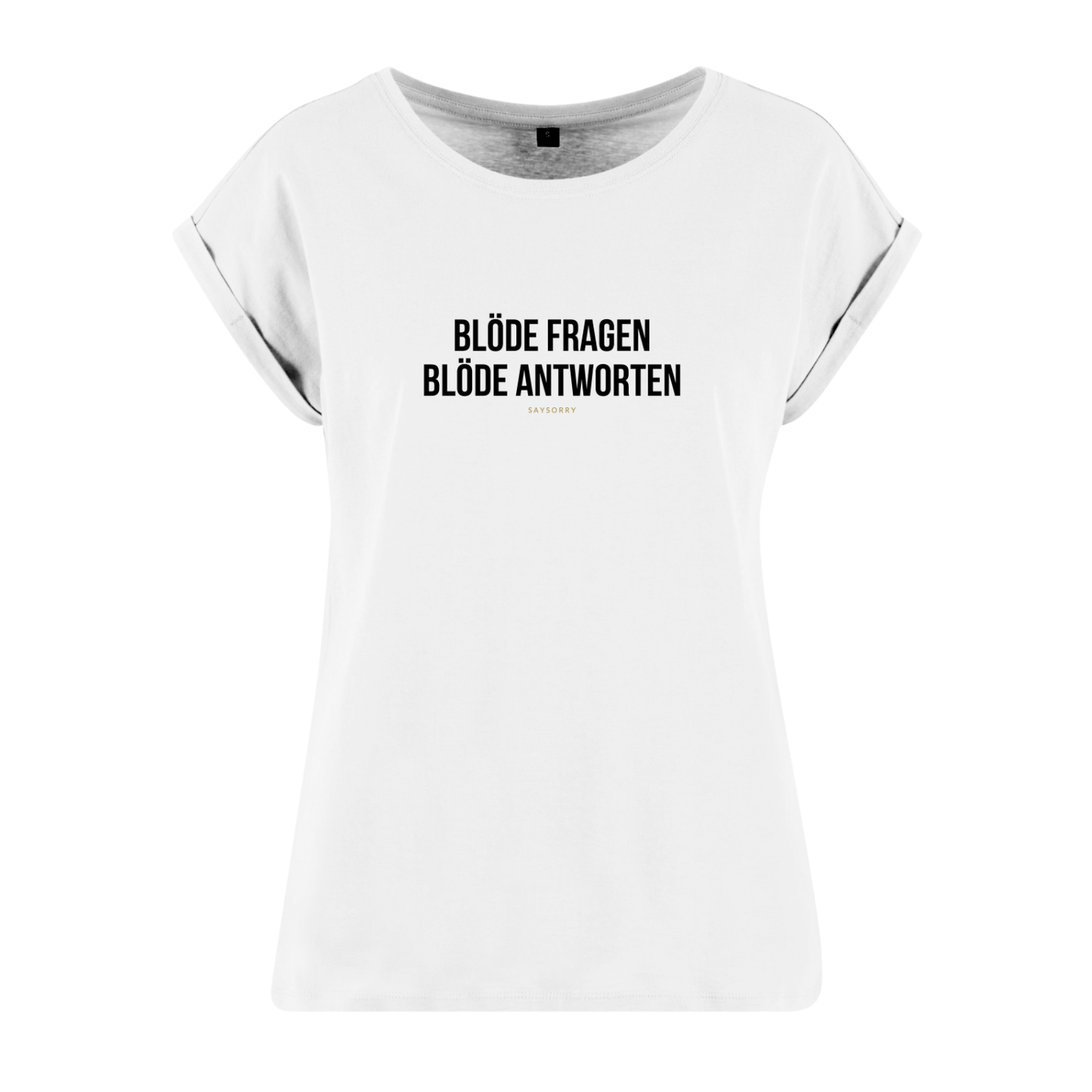 Organic Alle-Größen-Shirt »Blöde Fragen, blöde Antworten«