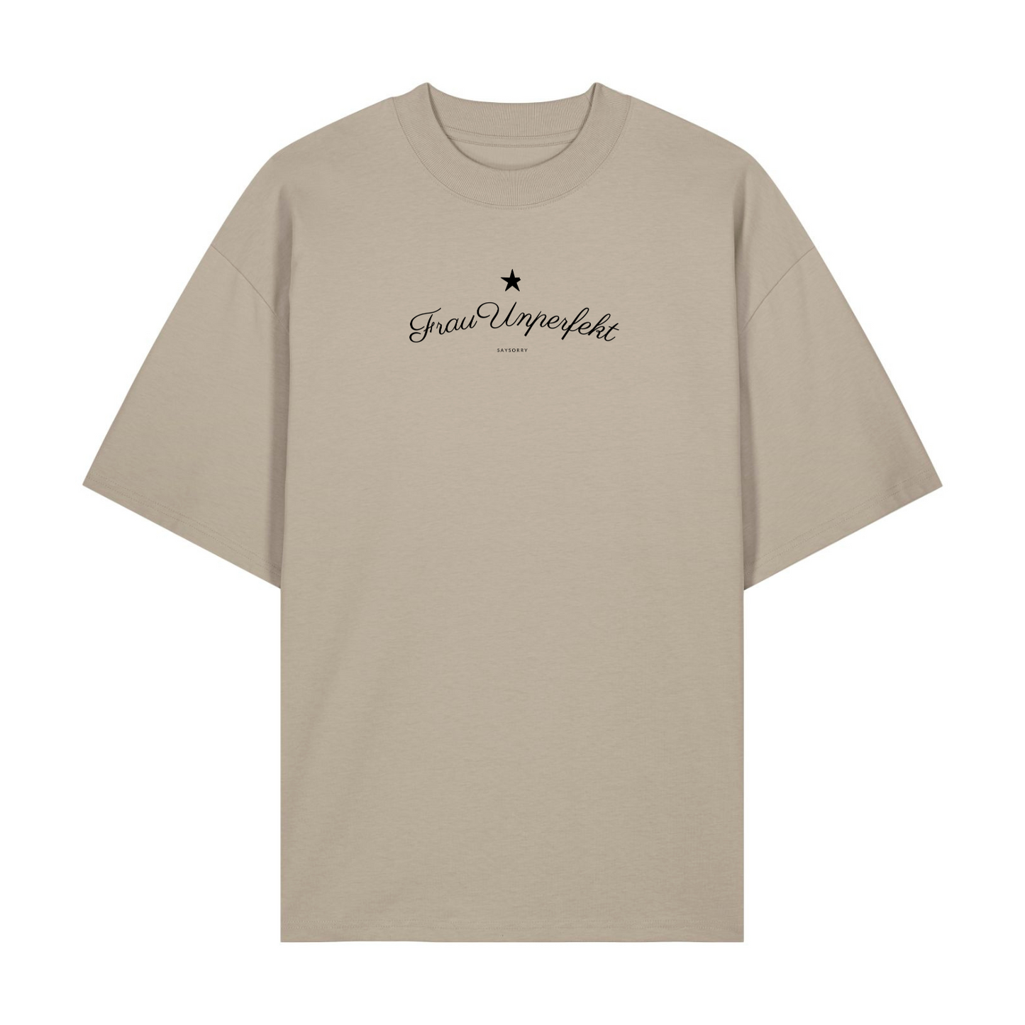 Premium Unisex Oversize T-Shirt »Frau Unperfekt« Unisex 100% Organic