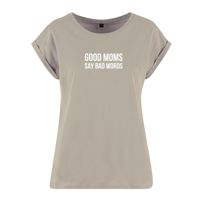 Organic Alle-Größen-Shirt »Good Moms say Bad Words«