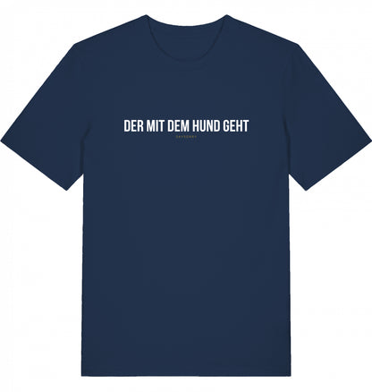 100% Organic Herren Shirt »Der mit dem Hund geht«