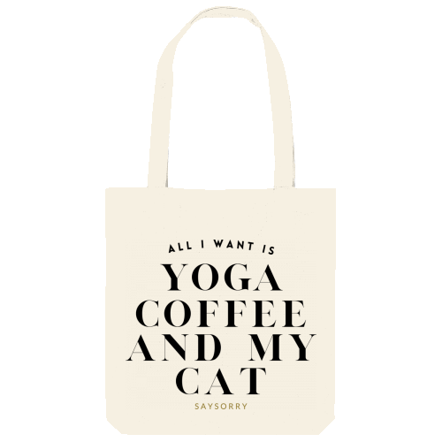 Tote Bag »All I want is Yoga, Coffee and my cat«