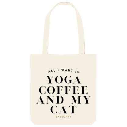 Tote Bag »All I want is Yoga, Coffee and my cat«