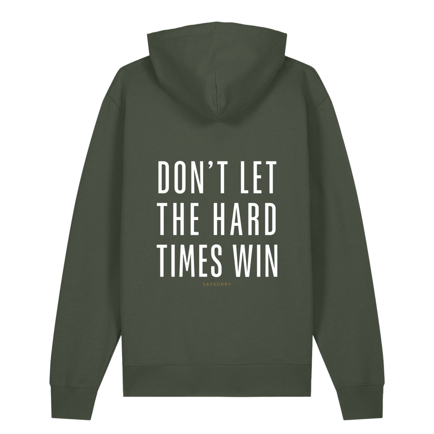 100% Organic unisex Hoodie in vielen Farben »Don’t let the Hard Times win«