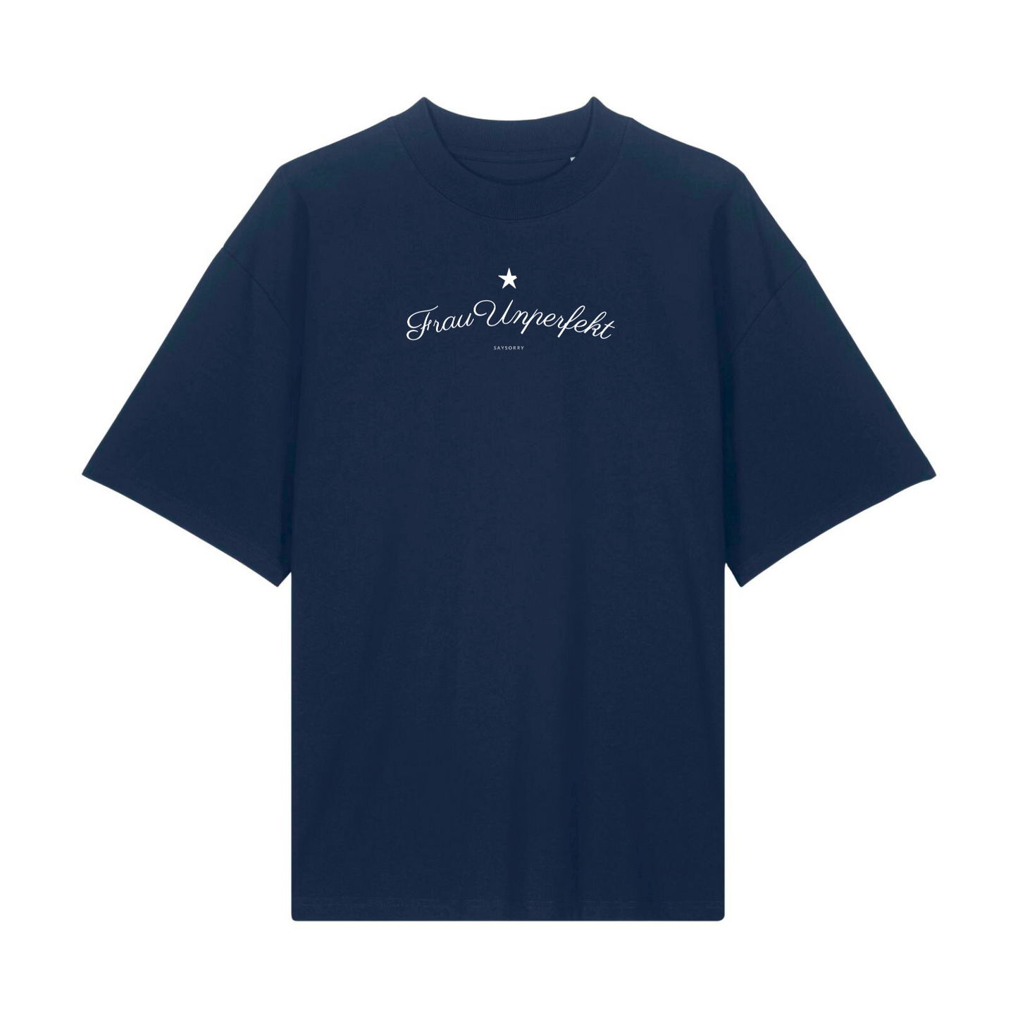 Premium Unisex Oversize T-Shirt »Frau Unperfekt« Unisex 100% Organic