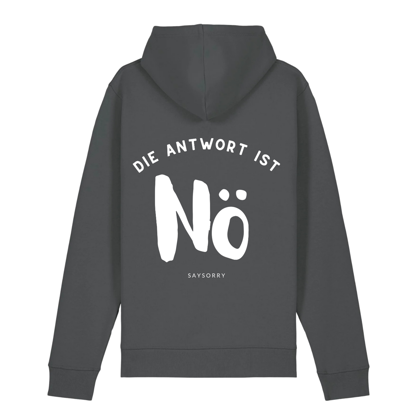 100% Organic unisex Hoodie in vielen Farben »Die Antwort ist Nö«