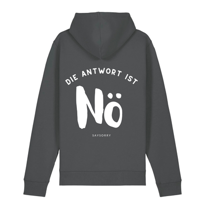 100% Organic unisex Hoodie in vielen Farben »Die Antwort ist Nö«