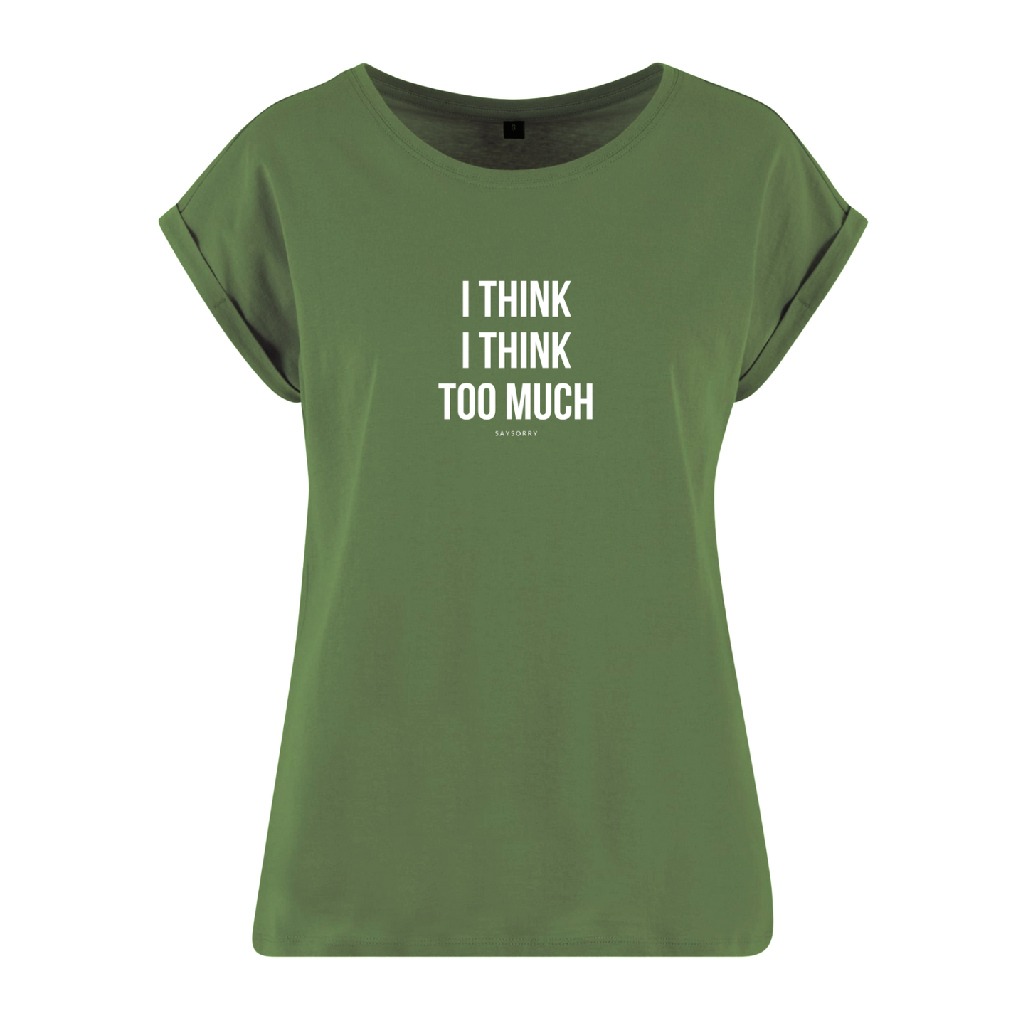 Organic Alle-Größen-Shirt »I think I think too much«