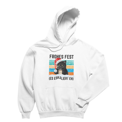 Organic unisex Hoodie »Frohes Fest (es eskaliert eh)«