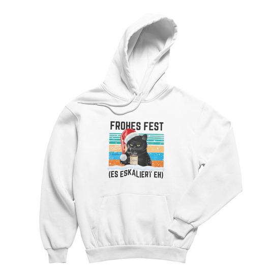 Organic unisex Hoodie »Frohes Fest (es eskaliert eh)«