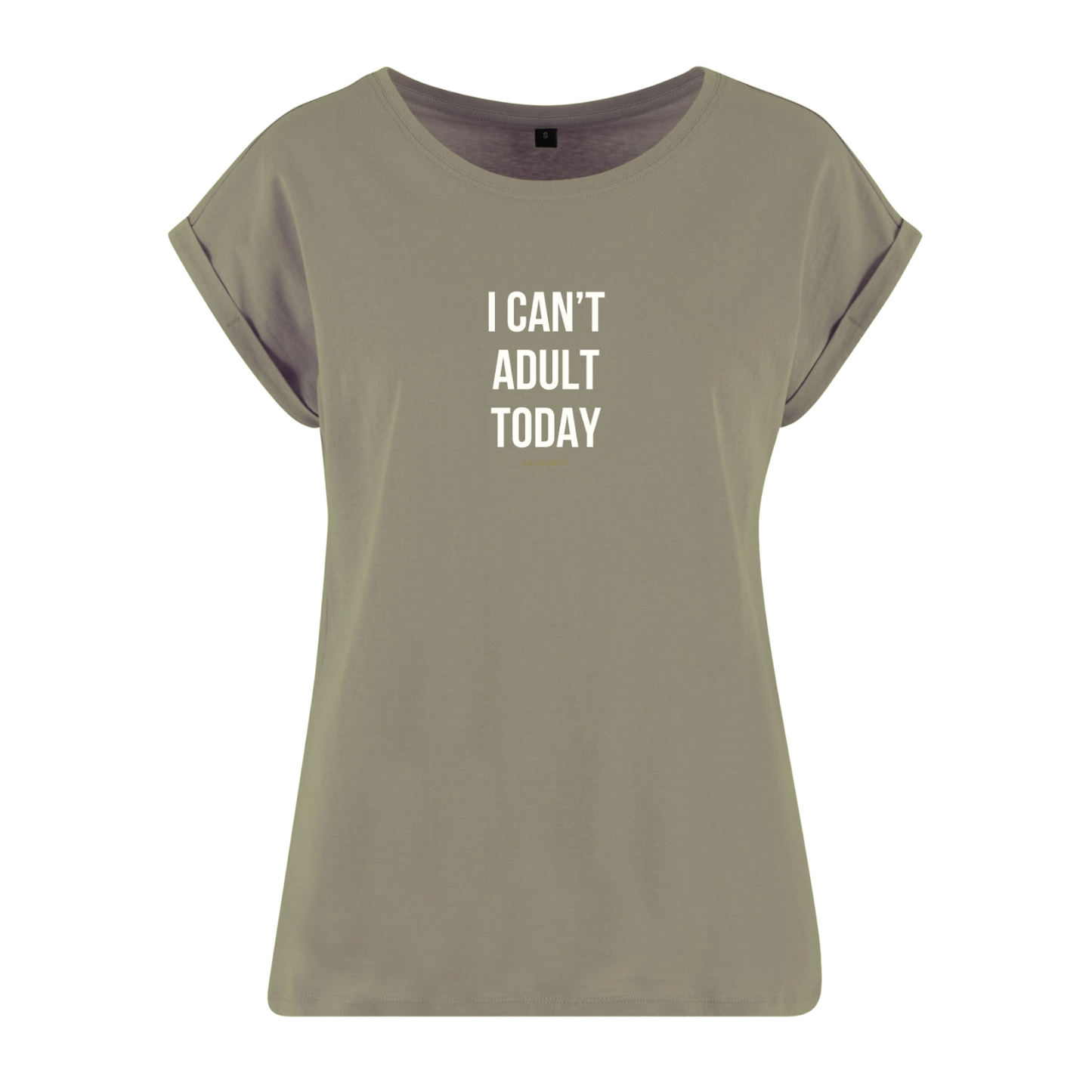Organic Alle-Größen-Shirt »I Can’t Adult Today«