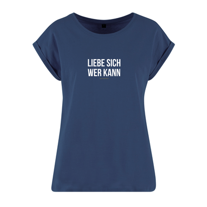 Organic Alle-Größen-Shirt »Liebe sich wer kann«