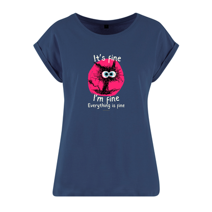 Organic Alle-Größen-Shirt »It’s fine, I’m fine, everything is fine«