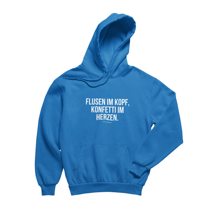 100% Organic unisex Hoodie in vielen Farben »Flusen im Kopf, Konfetti im Herzen.«