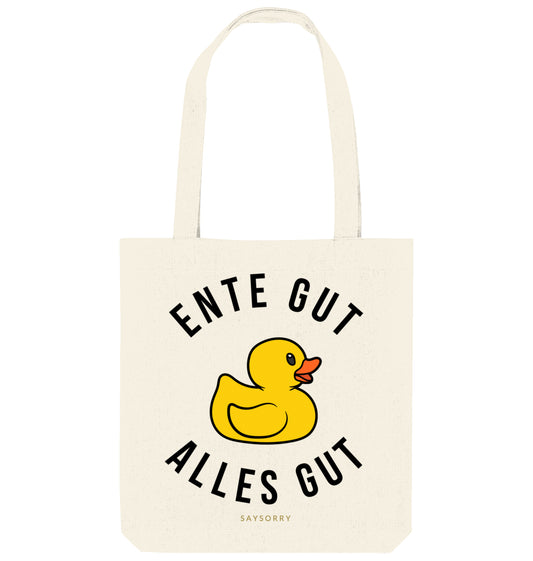 Tote Bag »Ente Gut Alles Gut«