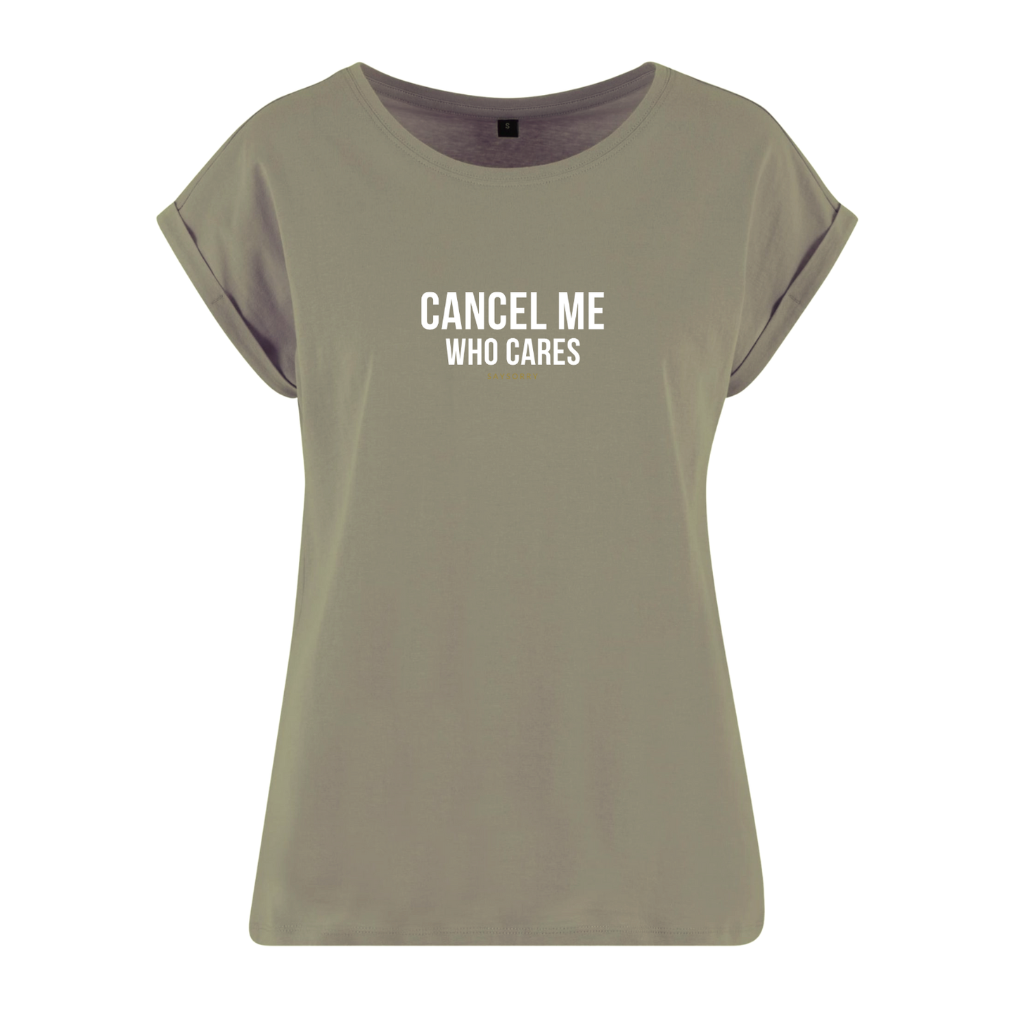 Organic Alle-Größen-Shirt »Cancel me. Who cares.«