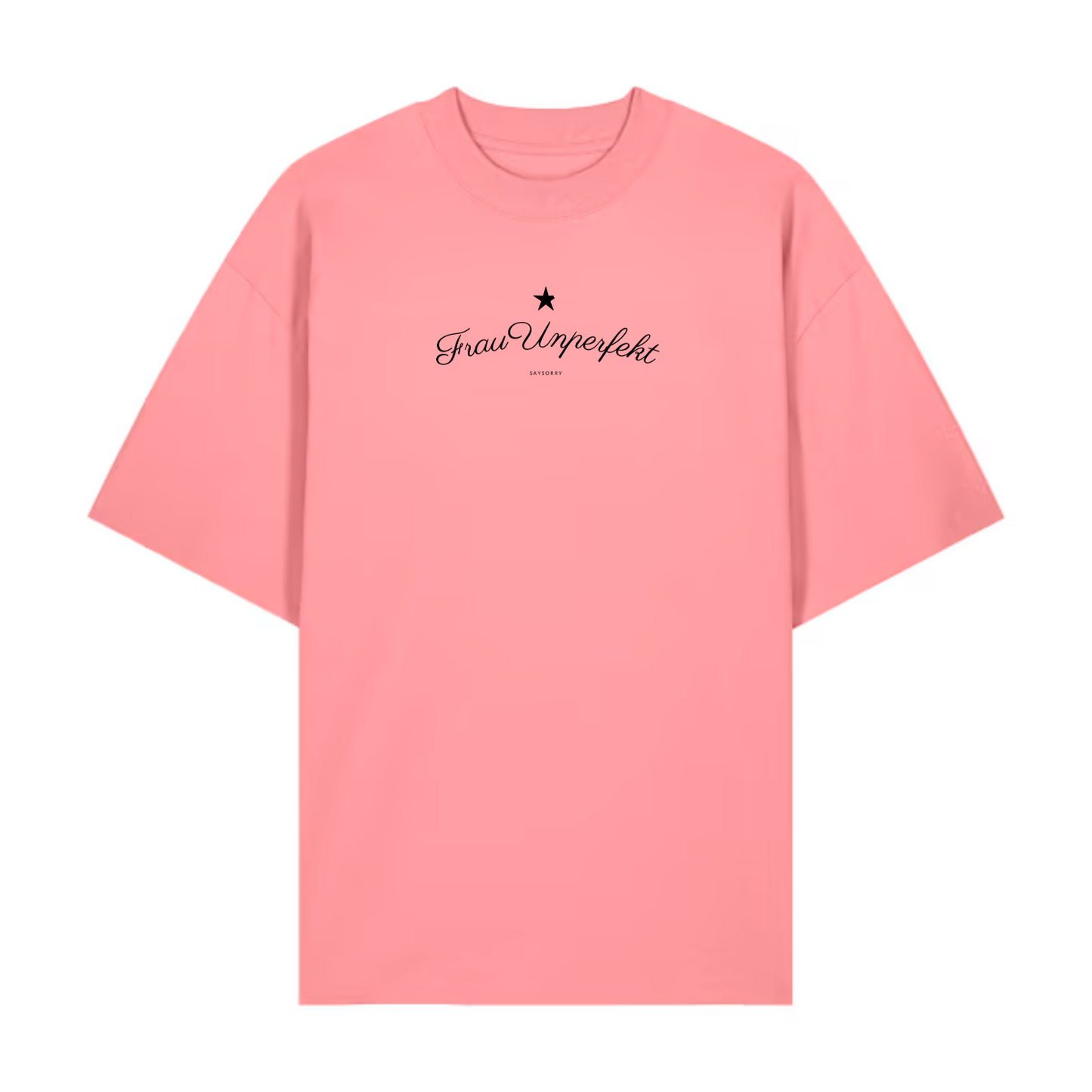 Premium Unisex Oversize T-Shirt »Frau Unperfekt« Unisex 100% Organic