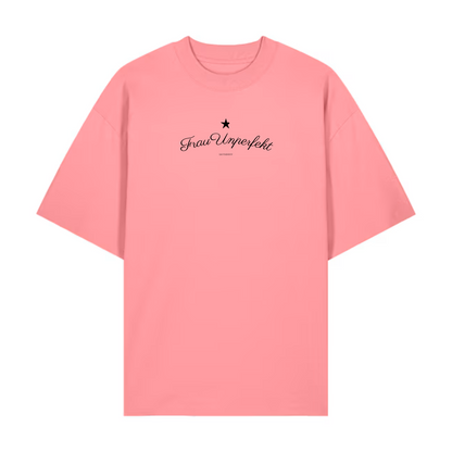 Premium Unisex Oversize T-Shirt »Frau Unperfekt« Unisex 100% Organic