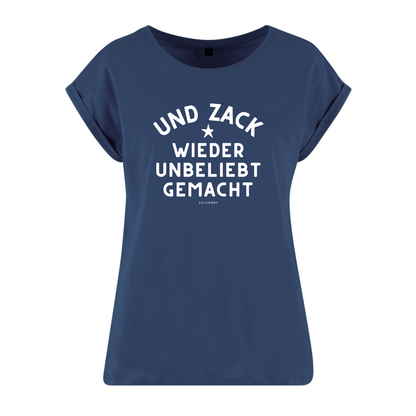 Organic Alle-Größen-Shirt weiss »Und Zack. Wieder unbeliebt gemacht.«