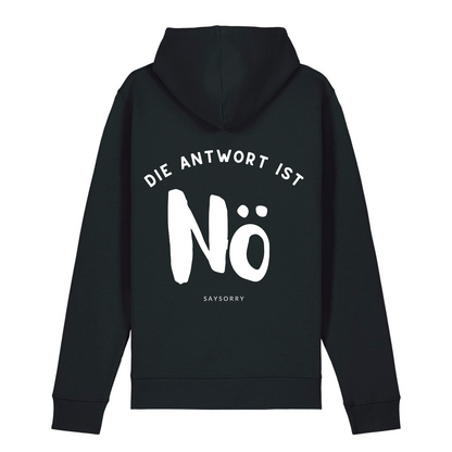 100% Organic unisex Hoodie in vielen Farben »Die Antwort ist Nö«