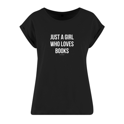 Organic Alle-Größen-Shirt »Just a Girl who loves Books«
