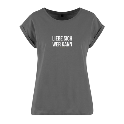 Organic Alle-Größen-Shirt »Liebe sich wer kann«