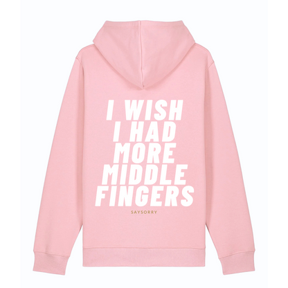 Organic unisex Hoodie »I wish I had more Middle Fingers«