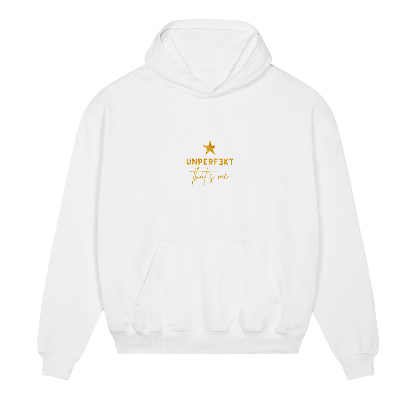 Glitzer Premium Hoodie 100% Organic »Unperfekt that’s me«
