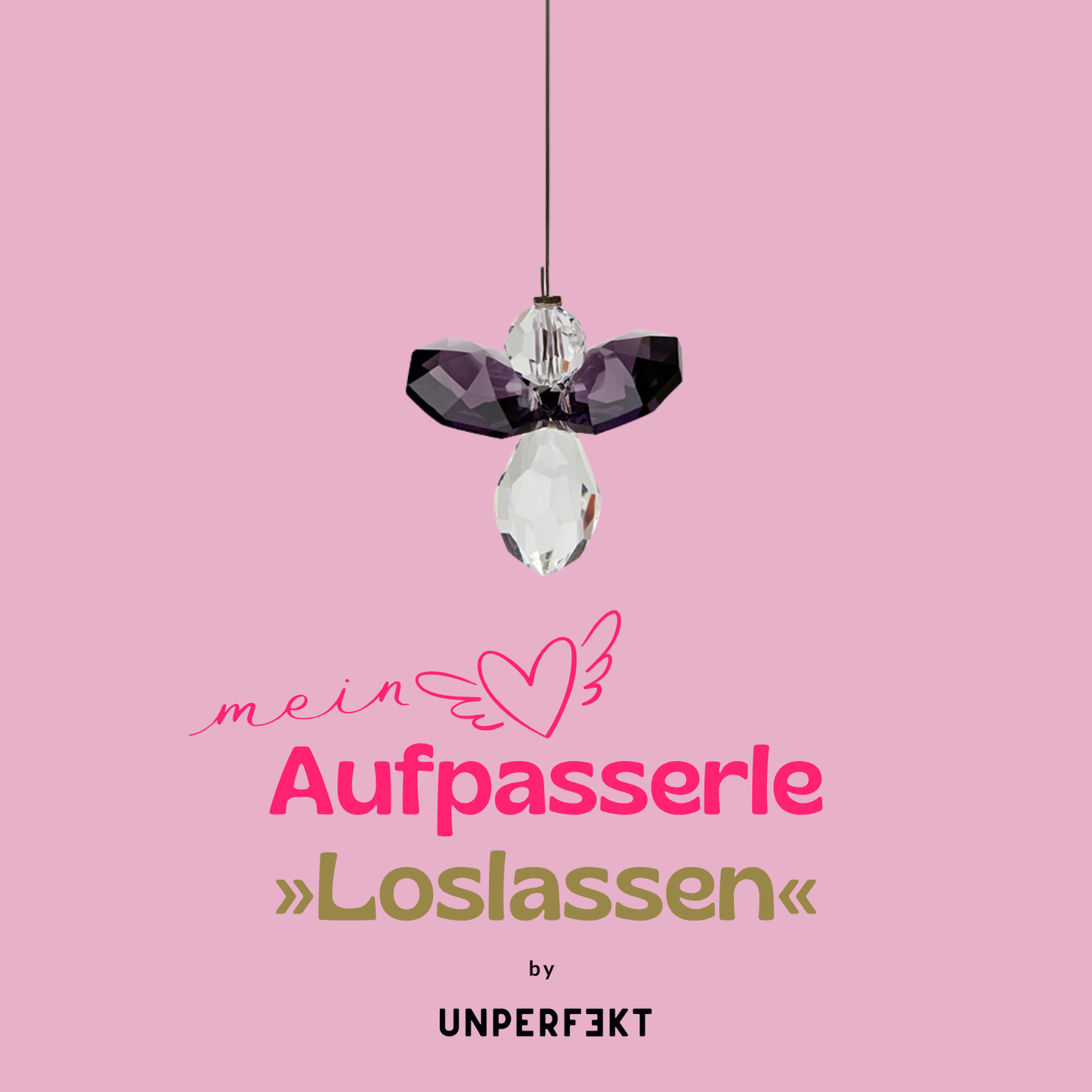 Mein Aufpasserle Schutzengel »Loslassen«