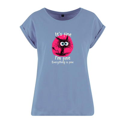 Organic Alle-Größen-Shirt »It’s fine, I’m fine, everything is fine«