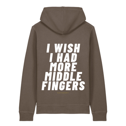 Organic unisex Hoodie »I wish I had more Middle Fingers«
