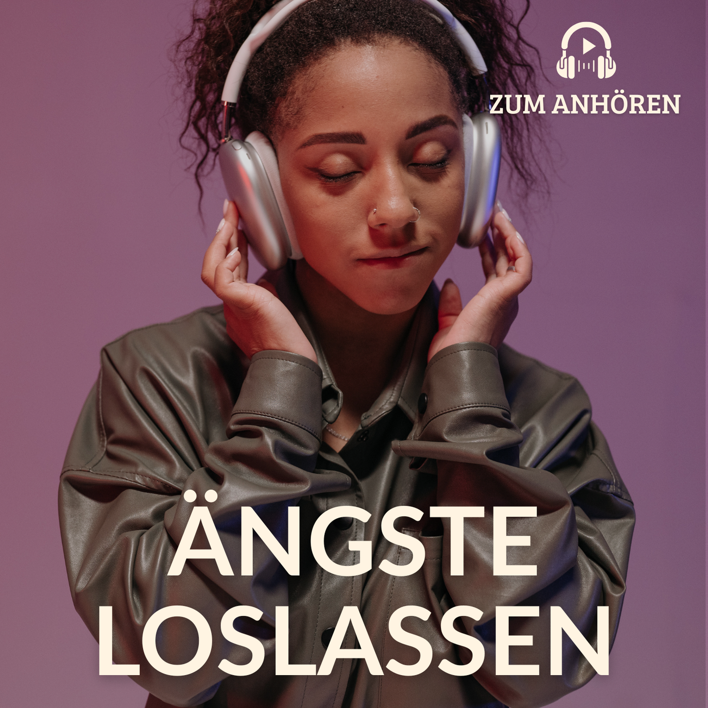 Meditation »Ängste loslassen« 15 min. zum Anhören