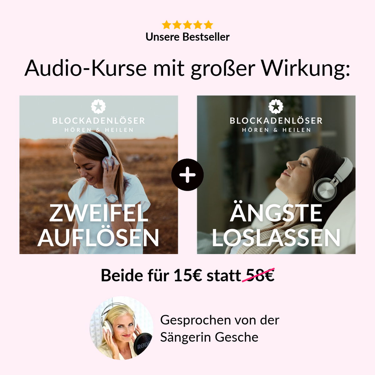 2 Audio-Kurse: »Zweifel auflösen« und »Ängste loslassen«