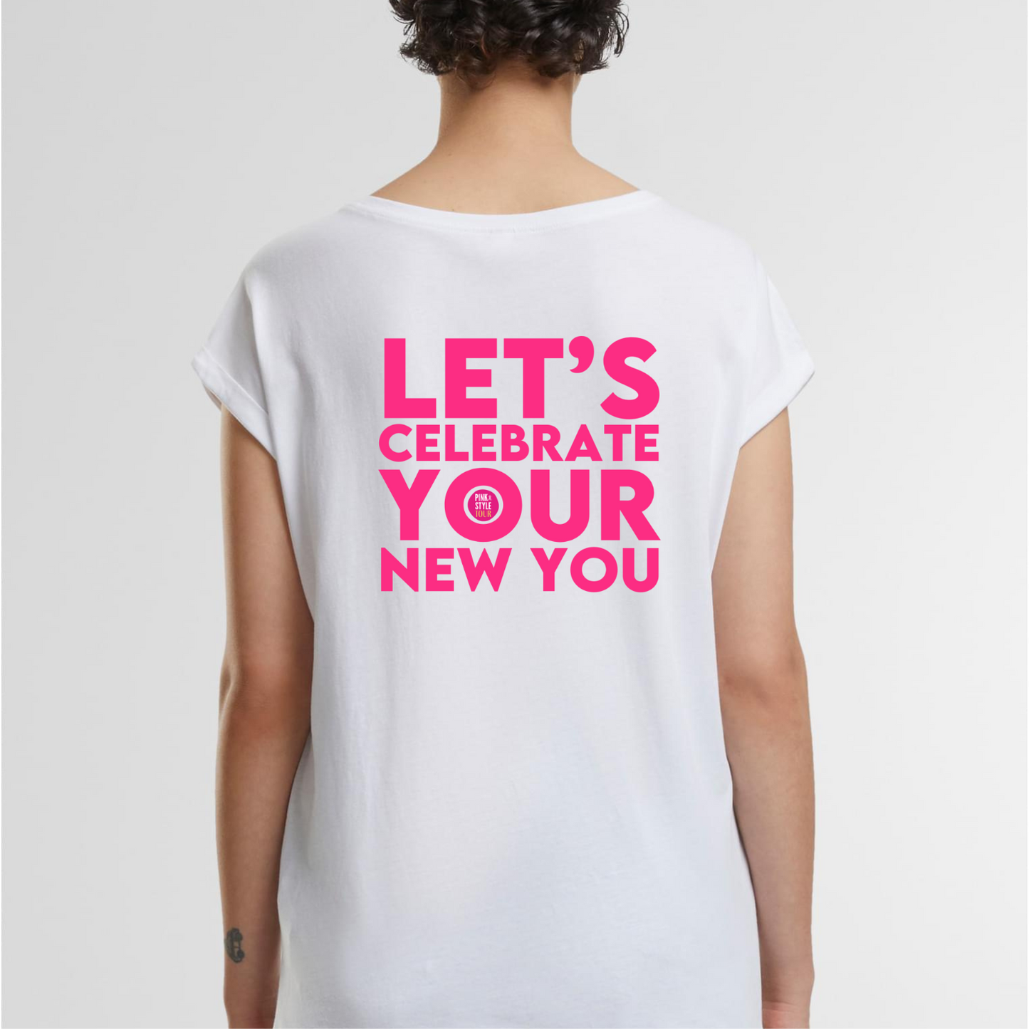 Pink Style Tour »Let’s Celebrate Your New You«