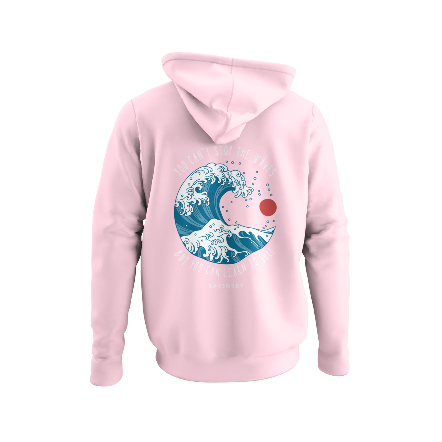 Organic unisex Hoodie »You can't stop the waves, but you can learn to surf« Vorne bestickt, hinten bedruckt