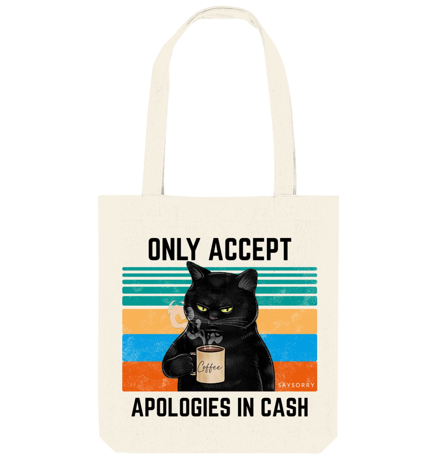 Tote Bag Grumpy Coffee Cat »Only accept apologies in cash.«