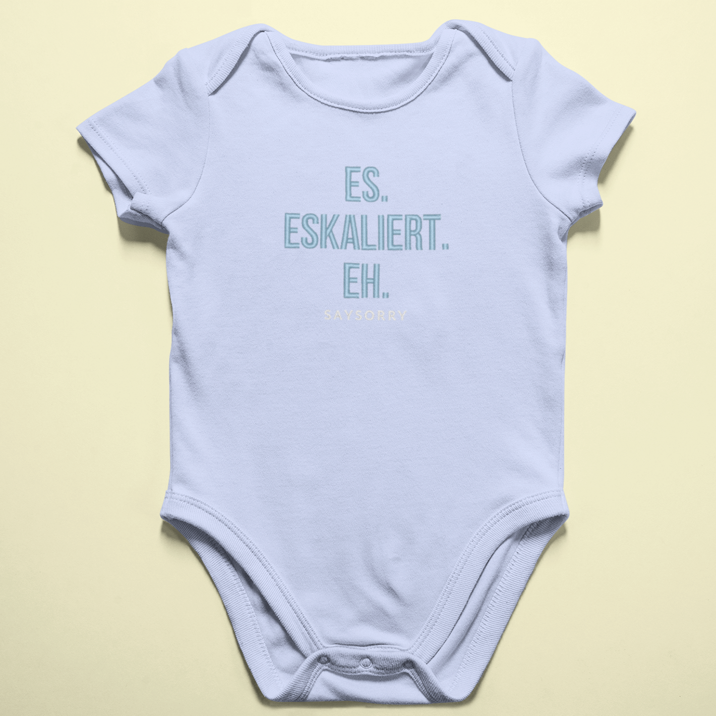 Baby Body 100% Organic »Es. Eskaliert. Eh.«