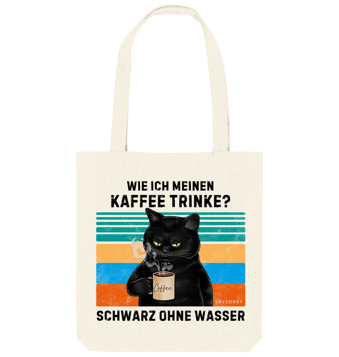 Tote Bag Grumpy Coffee Cat »Wie ich meinen Kaffee trinke? Schwarz ohne Wasser.«