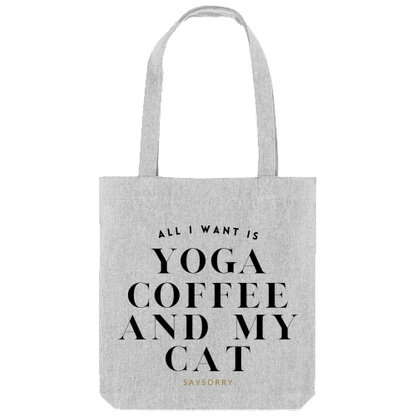 Tote Bag »All I want is Yoga, Coffee and my cat«