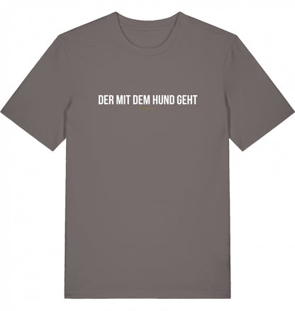 100% Organic Herren Shirt »Der mit dem Hund geht«