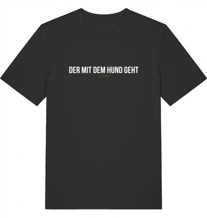 100% Organic Herren Shirt »Der mit dem Hund geht«