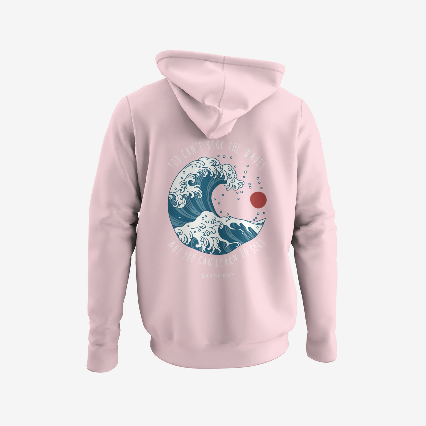 Organic unisex Hoodie »You can't stop the waves, but you can learn to surf« Vorne bestickt, hinten bedruckt