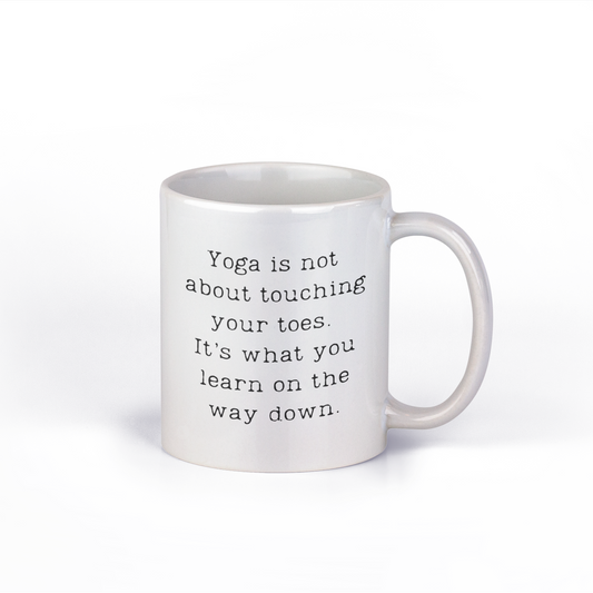 Original SAYSORRY Designer Tasse »Yoga is not about touching your toes. It’s what you learn on the way down.«