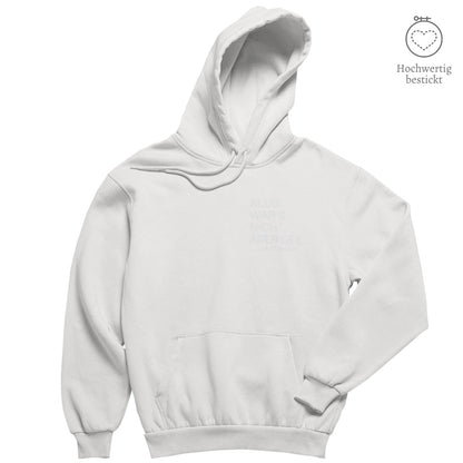 Hochwertig bestickt: Hoodie »Klug war’s nicht, aber geil« Shirt SAYSORRY Vintage White XXS 